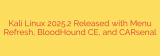 Kali Linux 2025.2 Released with Menu Refresh, BloodHound CE, and CARsenal