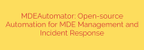 MDEAutomator: Open-source Automation for MDE Management and Incident Response
