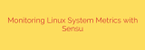 Monitoring Linux System Metrics with Sensu