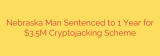 Nebraska Man Sentenced to 1 Year for $3.5M Cryptojacking Scheme