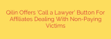 Qilin Offers ‘Call a Lawyer’ Button For Affiliates Dealing With Non-Paying Victims