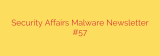 Security Affairs Malware Newsletter #57