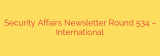 Security Affairs Newsletter Round 534 – International