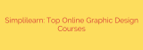 Simplilearn: Top Online Graphic Design Courses