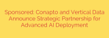 Sponsored: Conapto and Vertical Data Announce Strategic Partnership for Advanced AI Deployment