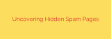 Uncovering Hidden Spam Pages